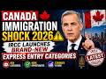 🚨 Canada Immigration Shock 2026! IRCC Launches NEW Express Entry Categories 🇨🇦