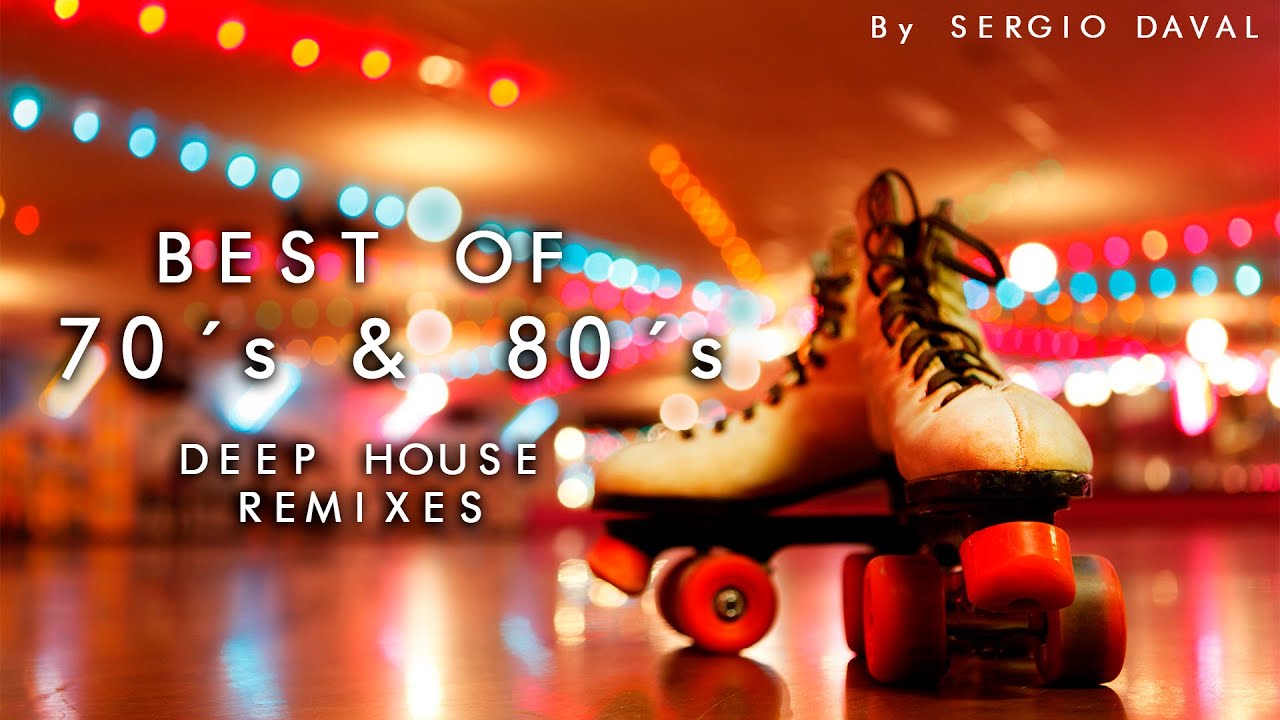 Best of 70s & 80s Deep House Remixes 1 by Sergio Daval - YouTube
