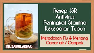 Cara Meningkatkan Stamina & Kekebalan Tubuh Resep JSR dr. Zaidul Akbar