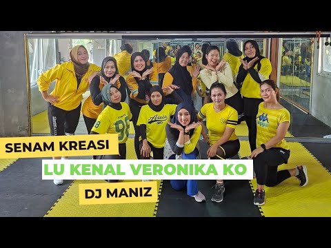 LU KENAL VERONIKA KO // DJ MANIZ // SENAM KREASI