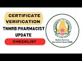 TNMRB PHARMACIST CERTIFICATE VERIFICATION CHECKLIST. #pharmacist #mrb #tnmrb #certificate