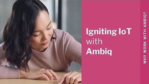 Igniting Edge AI with Ambiq