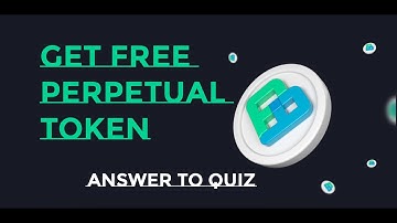 Get Free Perpetual Protocol. CoinmarketCap Perpetual Token Airdrop QUIZ ANSWERS