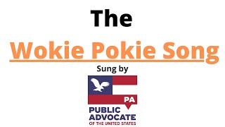 The Wokie Pokie Song