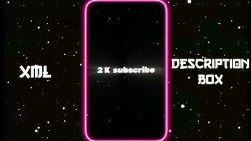 2K SUBSCRIBE NEW STYLE SPECIAL VIDEO EDIT 💖🔥ll NEW XML FILE 🎟️🦋ll NEW TREND XML 👀💥#am_editors_bd#xml