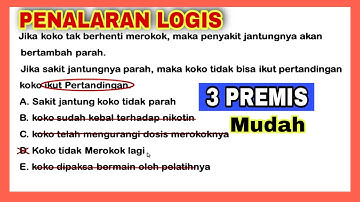 Cara Mudah Taklukkan Soal Penalaran Logis untuk 3 Premis.