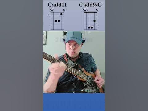 2 Guitar Chords (Cadd11 - Cadd9/G) - YouTube