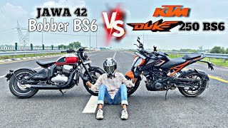 Jawa 42 Bobber BS6 VS Ktm Duke 250 BS6 || Top speed 140+