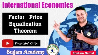 Factor Price Equalization Theorem || International Economics || +3 Economics 
