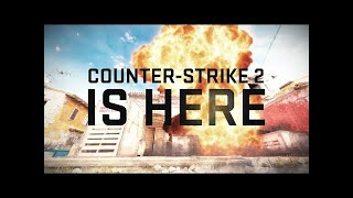 Counter Strike 2   Launch Trailer