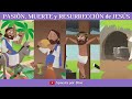 PASIÓN, MUERTE y RESURRECCIÓN de JESÚS 🌿🍞🍷✞😇| Semana Santa | Biblia para niños | Apuesta por Dios