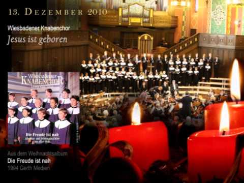 [13] Wiesbadener Knabenchor - Jesus ist geboren