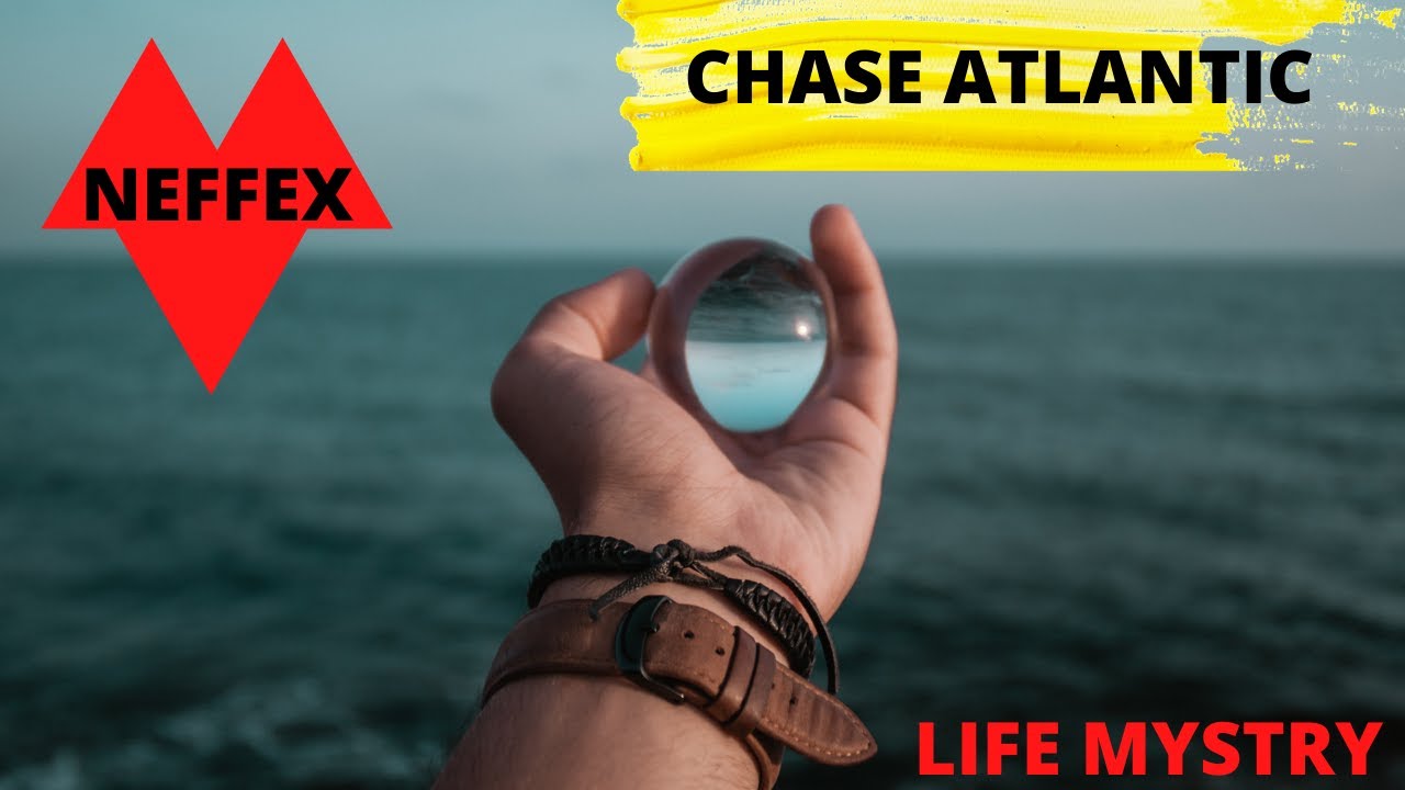 CHASE ATLANTIC NEFFEX-1 HOUR MUSIC ARMY