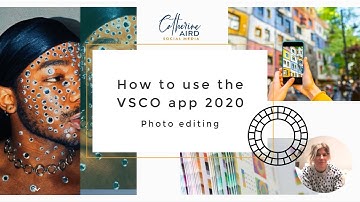 How to Use the VSCO app