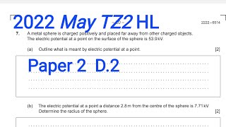 IB Phy HL M22 TZ2 Paper 2 Q7 Electric Fields