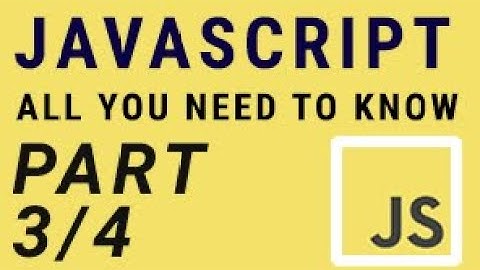 JavaScript Basics for Absolute Beginners - Part 3 or 4 - Fundamental Concepts
