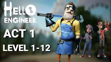 Hello Engineer: Act 1 (Levels 1-12) Walkthrough