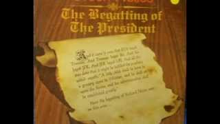 The Begatting of The President: #5: The Pacification of Goliath - Orson Welles