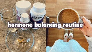 Routine For Balanced Hormones | How I Got My Period Back, PCOS Update