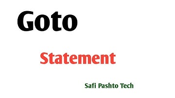 Goto Statement in C Language by Safi Pashto Tech  23_Lecture