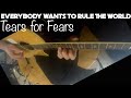 Tears For Fears - Everybody Wants to Rule the World - Kelly Valleau fingerstyle guitar