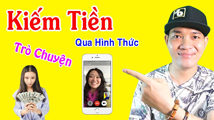 App điện thoại kiếm tiền kiếm tiền bằng cách nào năm 2024