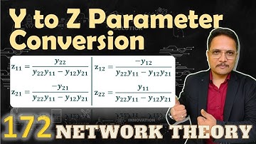 Y Parameters to Z Parameters Conversion | Network Theory | Engineering Funda