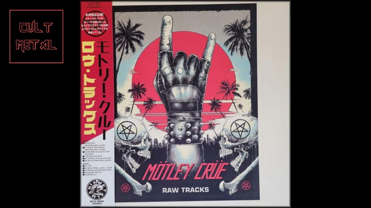 MÖTLEY CRÜE RAW TRACKS LP レコード Motley Crue - Raw Tracks (Full Album) - YouTube