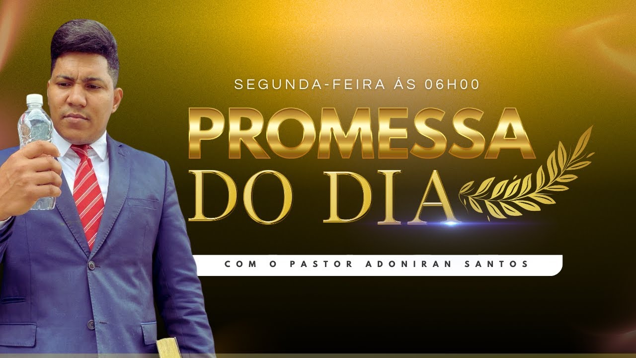 ORAÇÃO DO DIA - PREPARE UMA  GARRAFA DE  ÁGUA - 06H00