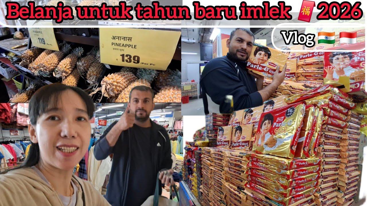 Belanja barang dapur untuk hari Raya imlek‼️ Beli baju baru sampai mahalnya nanas di india 