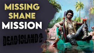 Where in Hell-A is Shane? - Dead Island 2 Mission Tutorial