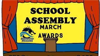 Deerwood School's March Awards Assembly 