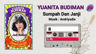 Download Lagu YUANITA BUDIMAN // SUMPAH DAN JANJI ll MUSIK ANDRIYADIE MP3