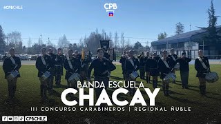 Banda Escuela Chacay De Ñiquen - Iii Concurso Carabineros Regional Ñuble