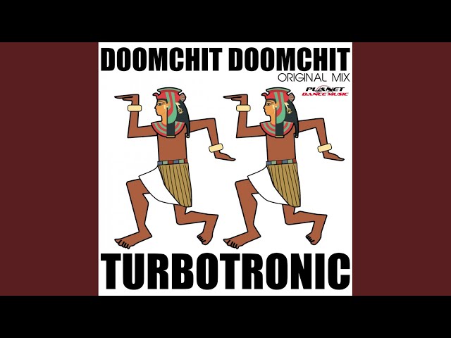 Turbotronic - Doomchit Doomchit