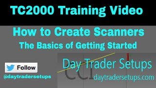 TC2000 How to Create Scanners   The Basics of Getting Started Training Tutorial