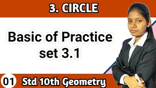 Basic of practice set 3.1 class 10th geometry chapter number 3 circle maharashtra board lecture 1