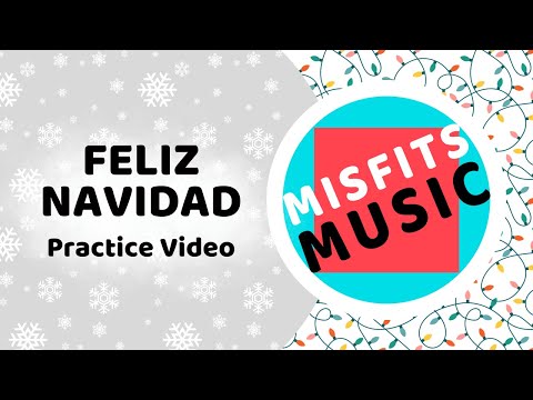 Feliz Navidad - Practice Video