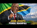 John Pombe Magufuli Alikuwa Mbele Ya Muda Saana