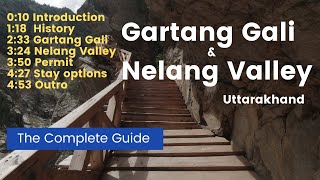 Gartang Gali | Nelang Valley | The Travel Guide | Uttarakhand