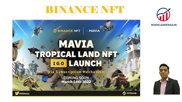 Binance NFT Mavia Tropical Common Land IGO ( Subscripton mechanism