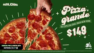 Papa Johns Pizza Grande de Especialidad $149 y Envío Gratis