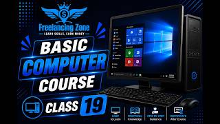 Basic Computer Course in Bangla | Class 19 | Computer Basics for Beginners