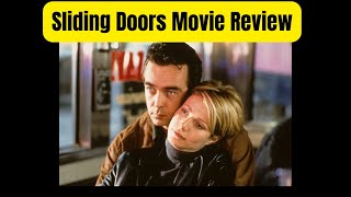 Sliding Doors Movie Review