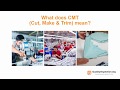 What Does CMT (Cut, Make &amp; Trim) Mean?