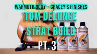 Building a Tom Delonge Strat! pt.3