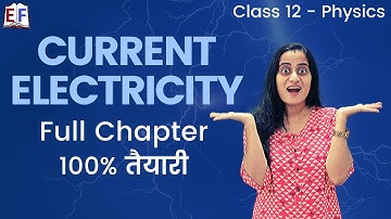 Current Electricity | CBSE Class 12 Physics | Complete Lesson in ONE Video
