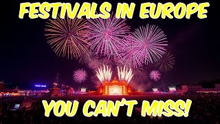 Top 10 MUST-VISIT European Festivals 🌍✨