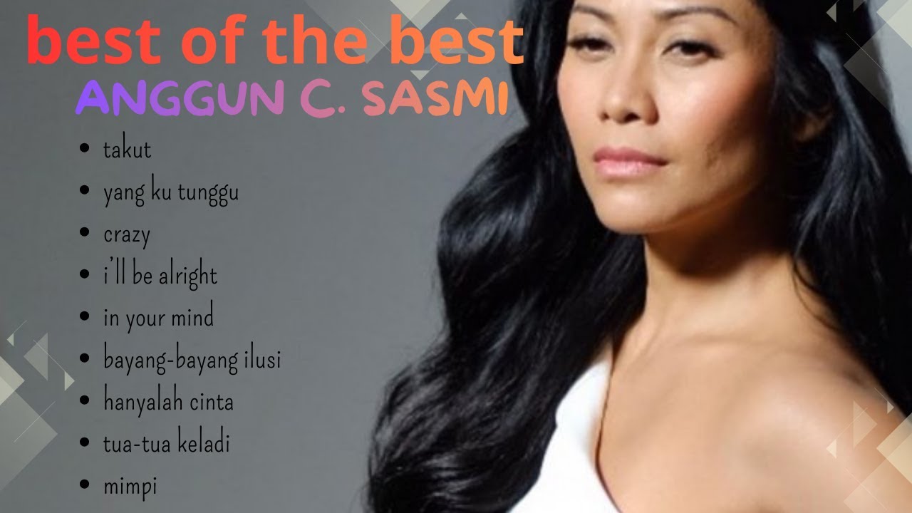 best of the best Anggun C  Sasmi