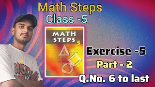 Math steps 5 exercise 5 solution || Exercise 5 math steps 5 solution part 2 ||By-Ayush Anand|| Net Worth